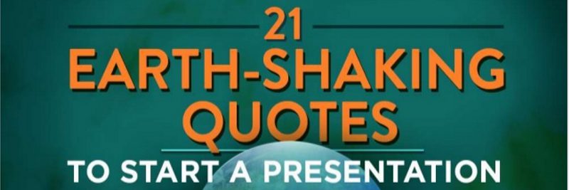 21 Good Quotes to Start a Presentation With 21 Good Quotes to Start a Presentation With